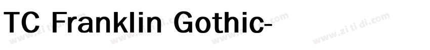 TC Franklin Gothic字体转换